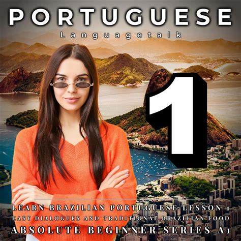 ‎learn Brazilian Portuguese Lesson 1 Easy Dialogues And Traditional