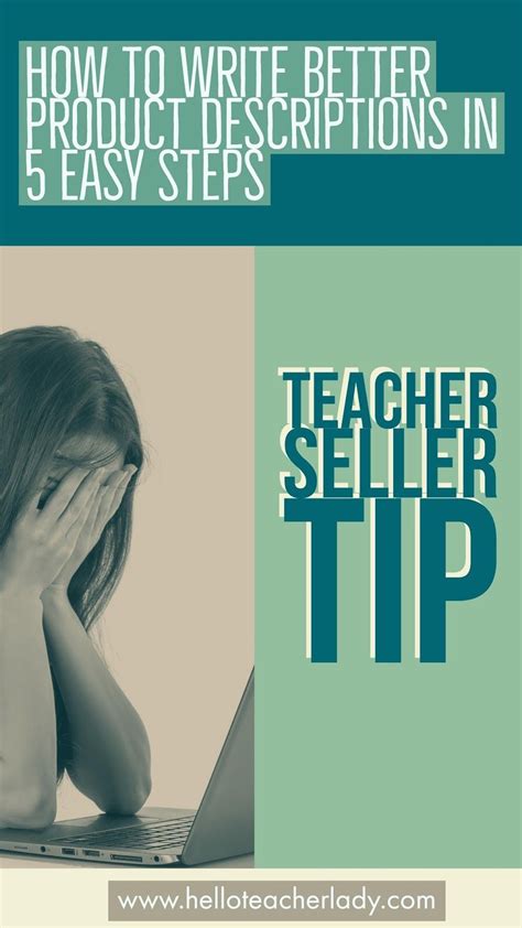 Use These 5 Simple Tips To Write Better Product Descriptions For Your Teachers Pay Teachers