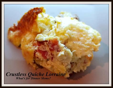 Crustless Quiche Lorraine Whats For Dinner Moms