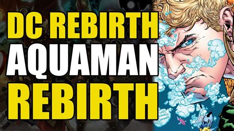 Dc Rebirth Aquaman Rebirth 1 Youtube
