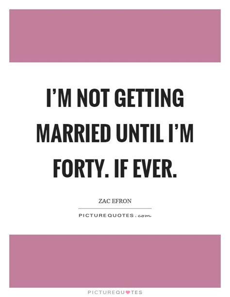 It's definitely not all about happiness and love. Not Married Quotes & Sayings | Not Married Picture Quotes
