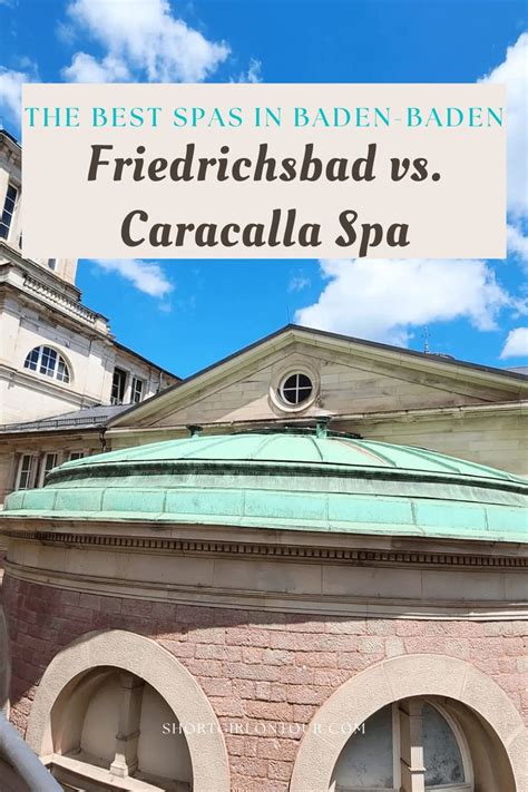 Friedrichsbad Vs Caracalla Spa The Best Spas In Baden Baden Short