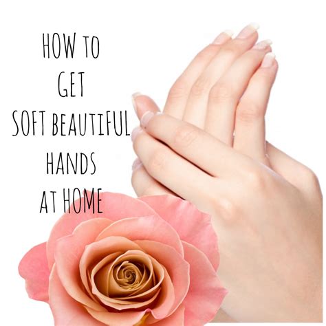 how to get soft hands with three easy homemade remedies bellatory
