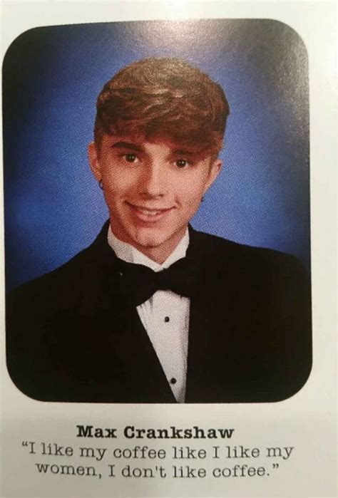 The 28 Funniest Yearbook Quotes Of All Time With Images Funny