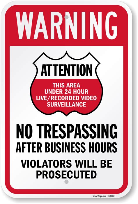 Video Surveillance No Trespassing After Business Hours Sign Sku K 9802