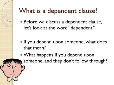 Ppt Dependent Clauses Powerpoint Presentation Free Download Id2861879