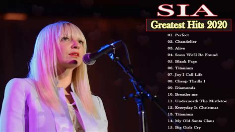 Sia Greatest Hits Sia Best Songs Greatest Hits Full Album Of S I A