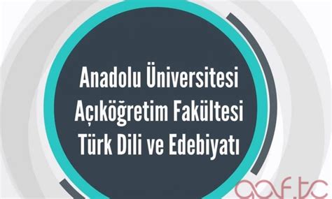 Açıköğretim Türk Dili ve Edebiyatı Bölümü AÖF Çıkmış Sorular
