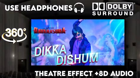 Dikka Dishum Theatre Experience Dolby Atmos Surround Sound D Audio