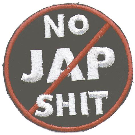 Aufnäher No Jap Shit 03232 Gr Ca 6 Cm Patches Stick