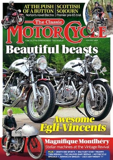 The Classic Motorcycle Magazine 46 8 August 2019 Back Issue
