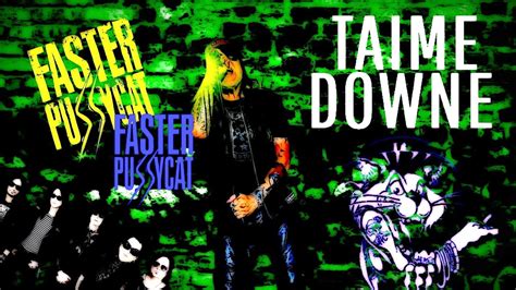 Ep 415 Taime Downe Of Faster Pussycat Has 2 Songs Coming Out And A Auto
