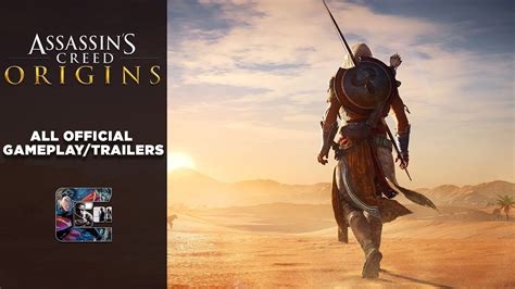 Assassins Creed Origins All Official Gameplay And Trailers