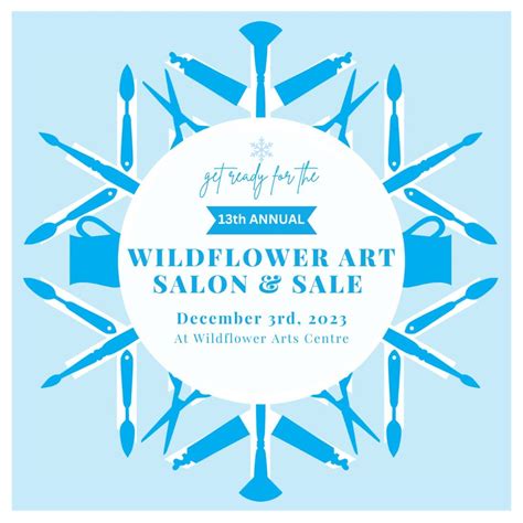 Wildflower Art Salon Sale Wildflower Arts Centre Calgary December