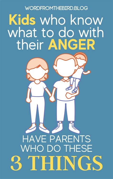 3 Ways To Respond To An Angry Child Word From The Bird Parenting