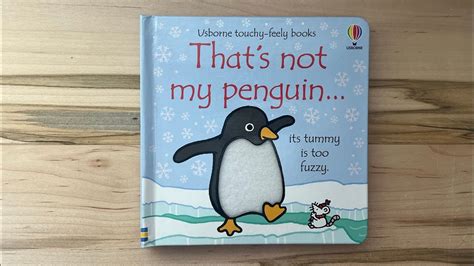 Thats Not My Penguin Read Along Youtube