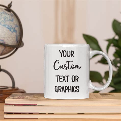 Custom Mug Personalized With Your Text Photo Or Logo The Improper Mug