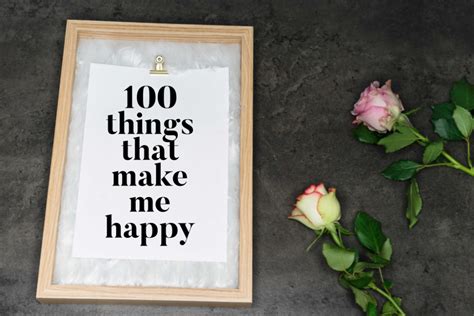 100 Things That Make Me Happy The Annoyed Thyroid