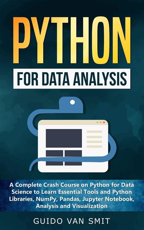 Buy Python For Data Analysis A Complete C Course On Python For Data Science To Learn Essential