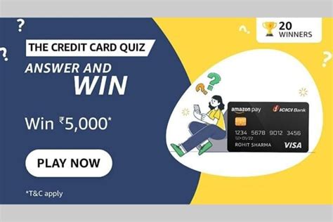 Amazon The Credit Card Quiz Answers Today Win Rs5000