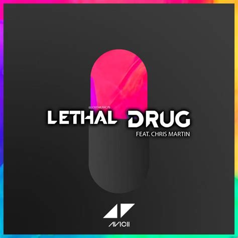 Avicii Singles ‘alive And ‘lethal Drug Have Been Leaked