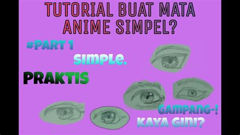 cara menggambar mata anime part 1 youtube