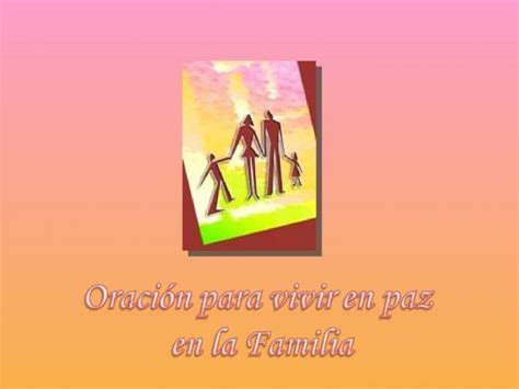Ppt Oracion Para Vivir En Paz En La Familia Dokumentips