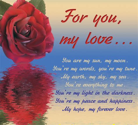For You My Love Free Poems Ecards Greeting Cards 123 Greetings