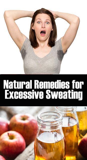 4 Super Effective Natural Remedies To Reduce Excessive Sweating In 2022