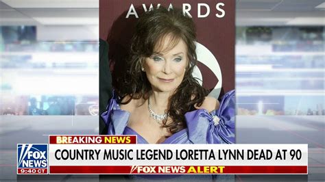 Country Music Legend Loretta Lynn Dead At 90 Fox News Video