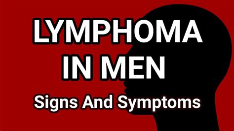 What Are The Signs And Symptoms Of Lymphoma In Men Viv Care Youtube