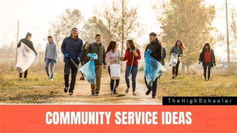 Top 15 Community Service Ideas For High School Students Thehighschooler