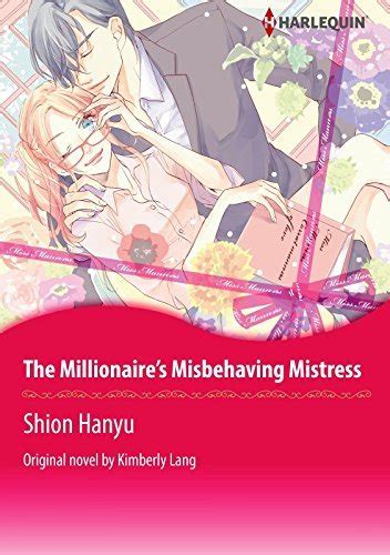 The Millionaire S Misbehaving Mistress By Shion Hanyū Goodreads