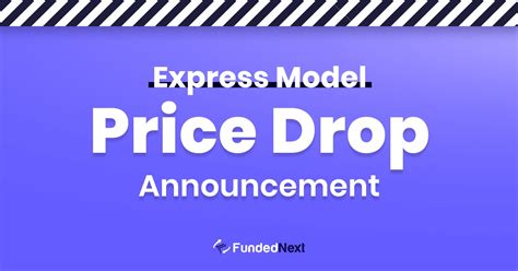 Fundednext Reduces Express Model Plans Registration Fees