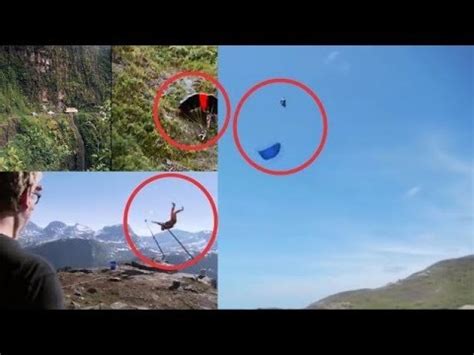 Best 5 Most Insane Base Jumping Fails Caught On Camera In 2017 Wtf