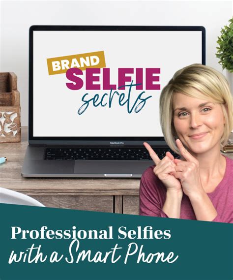 Brand Selfie Secrets Professional Selfie Headshots With Your
