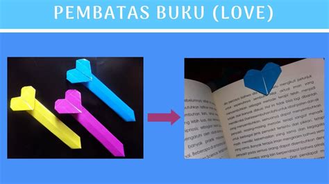 Cara yang pertama membuat garis pembatas dengan menggunakan shapes. Cara Mudah Membuat Origami Pembatas Buku Love - YouTube