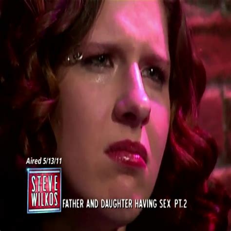 Father And Daughter Having Sex The Steve Wilkos Show Full Episode Father And Daughter