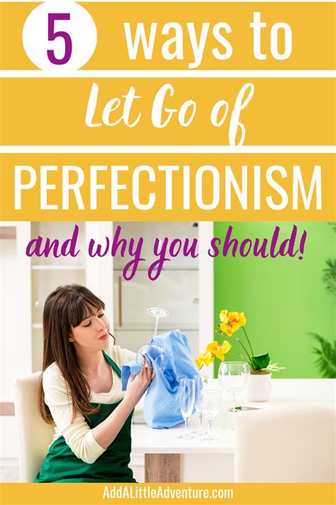 Do You Struggle With Perfectionism Here Are 5 Ways To Let Go Of Perfectionism And Why You