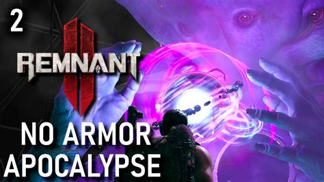 Remnant Solo Naked Apocalypse N Erud Youtube