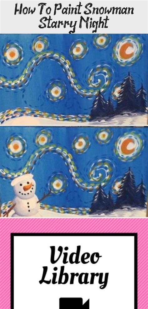 Illustration, craft, 3d and animation, design, marketing How to paint snowman starry night - tracies acrylic canvas ...