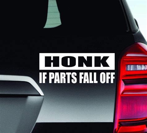 Honk If Parts Fall Off Vinyl Decal Truck Bumper Sticker Etsy Truck Bumper Stickers Funny