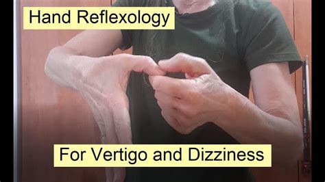 Hand Reflexology For Vertigo And Dizziness Youtube