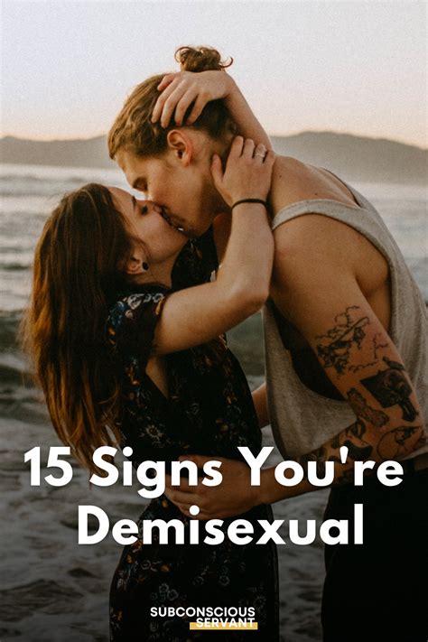 15 Signs You Are Demisexual Manifesting Sage