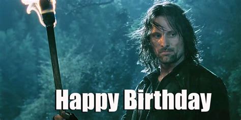 Lord Of The Rings Happy Birthday Memes Download Happy Birthday Meme Lord Of The Rings The Art