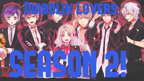 « season 1 | season 2. Diabolik Lovers SEASON 2!! - YouTube