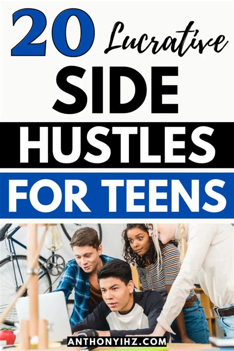 20 best side hustles for teens to make easy money anthony ihz