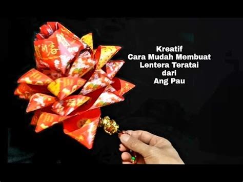 Disini saya akan berbagi resep yang pastinya enak dan mudah cara membuatnya. Kreatif (24) Cara Mudah Membuat Lentera Teratai dari Ang ...
