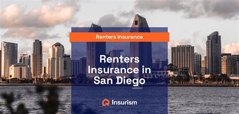 Renters Insurance In San Diego Best And Cheapest Options Insurism