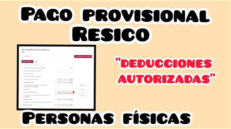 Pago Provisional De Servicios Profesionales RESICO PF DEDUCCIONES
